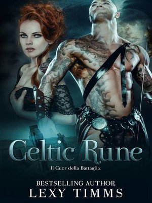cover image of Celtic Rune--Il Cuore della Battaglia